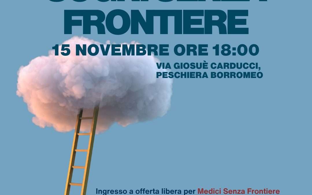 Sogni senza frontiere – un pomeriggio di emozioni e solidarietà!